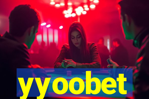 yyoobet
