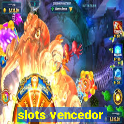 slots vencedor