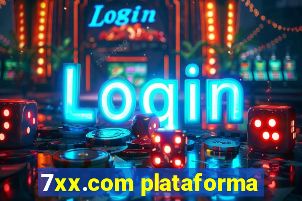7xx.com plataforma