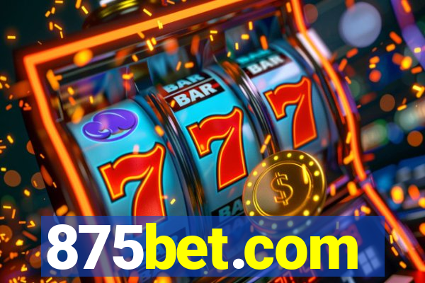 875bet.com