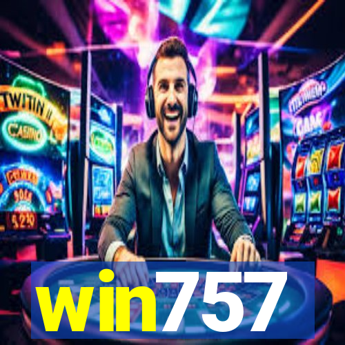 win757