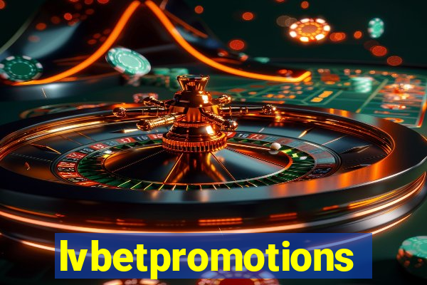 lvbetpromotions