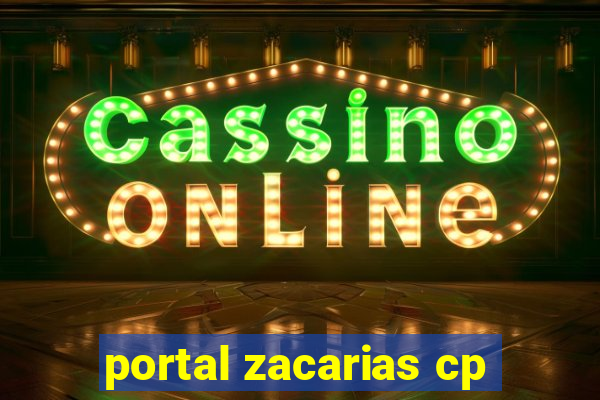 portal zacarias cp