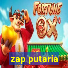 zap putaria