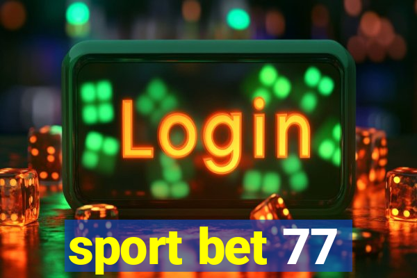 sport bet 77