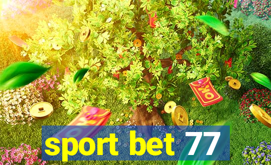 sport bet 77