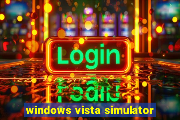 windows vista simulator