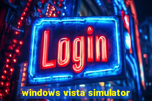 windows vista simulator
