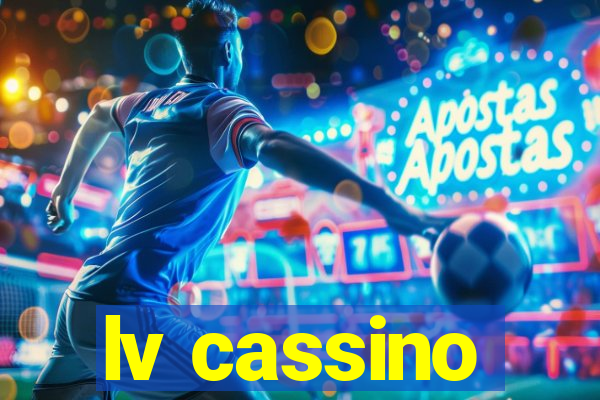 lv cassino