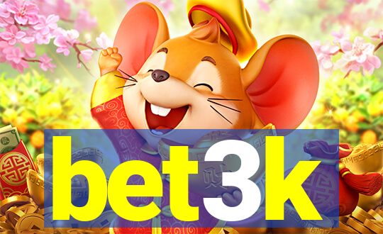 bet3k