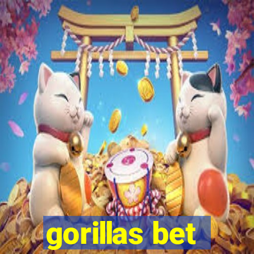 gorillas bet