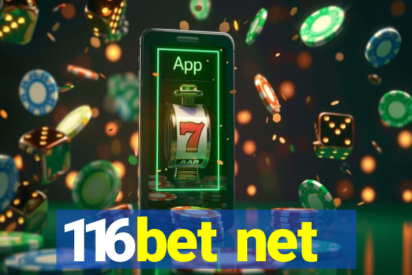 116bet net