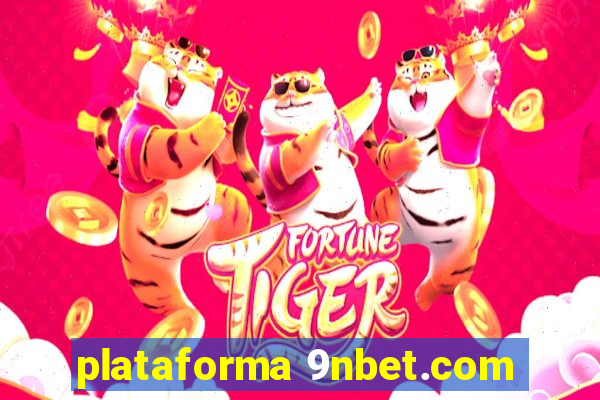plataforma 9nbet.com