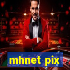 mhnet pix