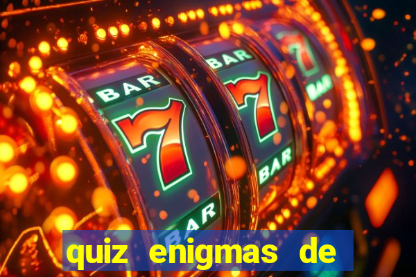 quiz enigmas de detetive enigmas de detetive com resposta