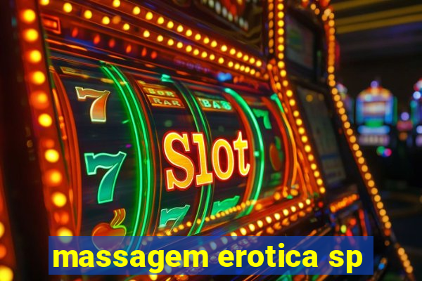 massagem erotica sp