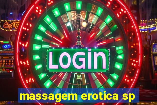 massagem erotica sp