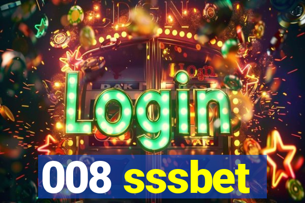 008 sssbet
