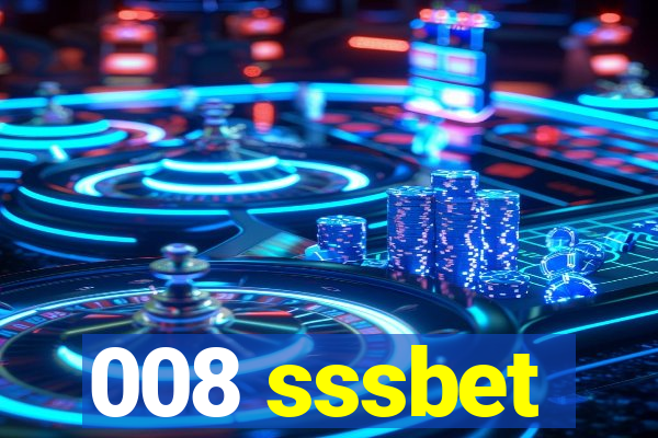 008 sssbet