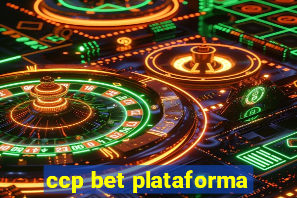 ccp bet plataforma