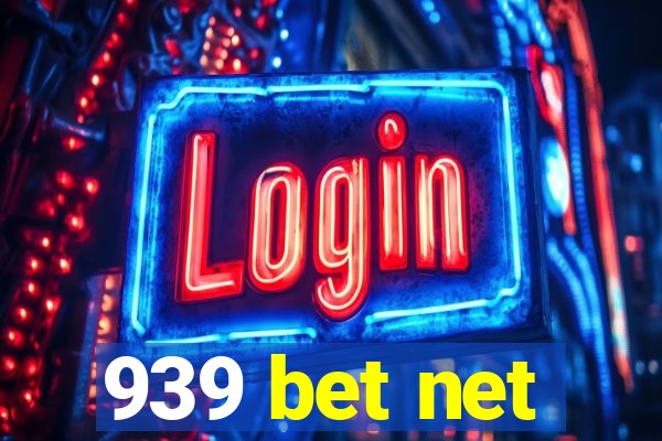 939 bet net