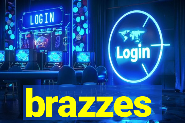 brazzes