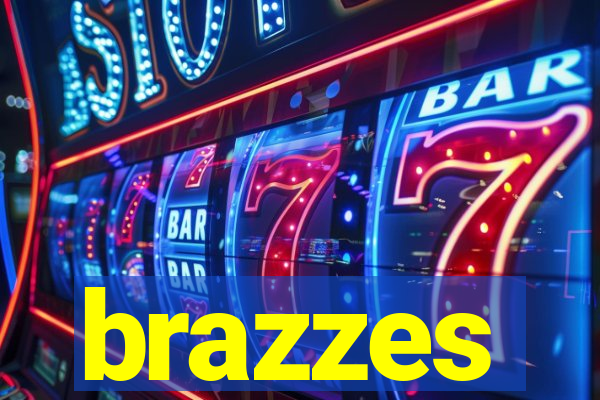 brazzes