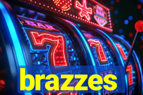 brazzes