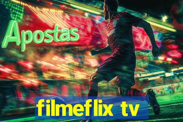 filmeflix tv