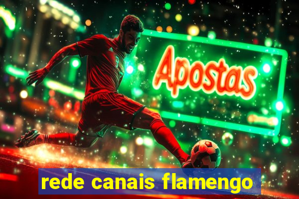 rede canais flamengo