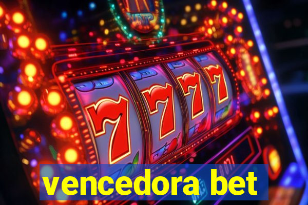 vencedora bet