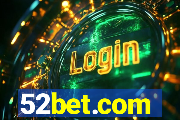 52bet.com