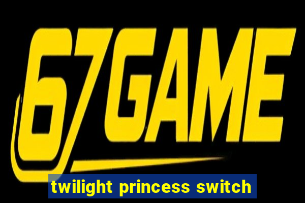 twilight princess switch