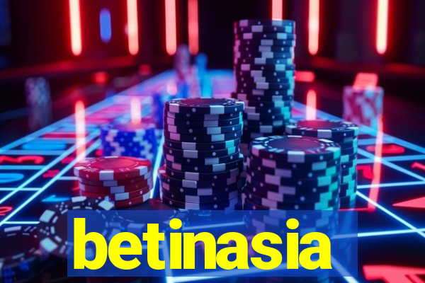 betinasia