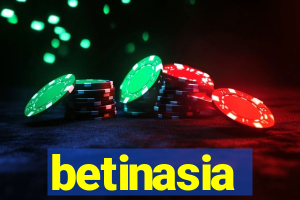 betinasia