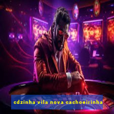 cdzinha vila nova cachoeirinha