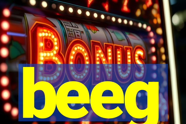 beeg