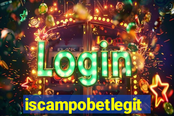 iscampobetlegit