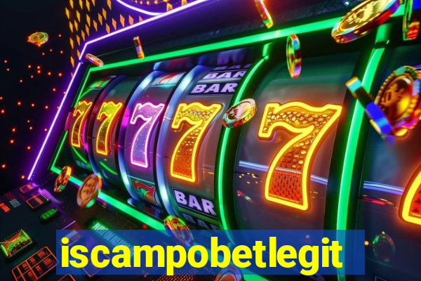 iscampobetlegit
