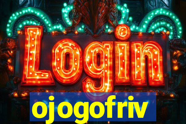 ojogofriv