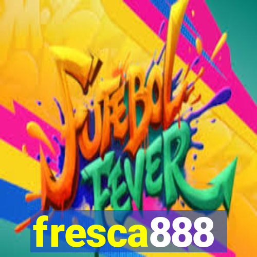 fresca888