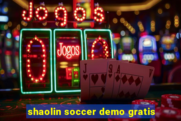 shaolin soccer demo gratis