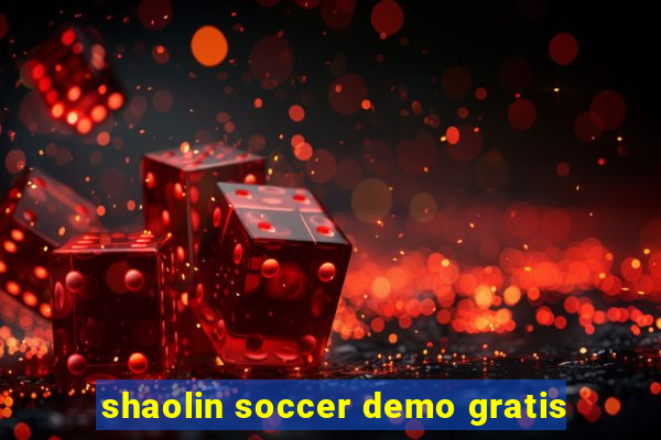 shaolin soccer demo gratis