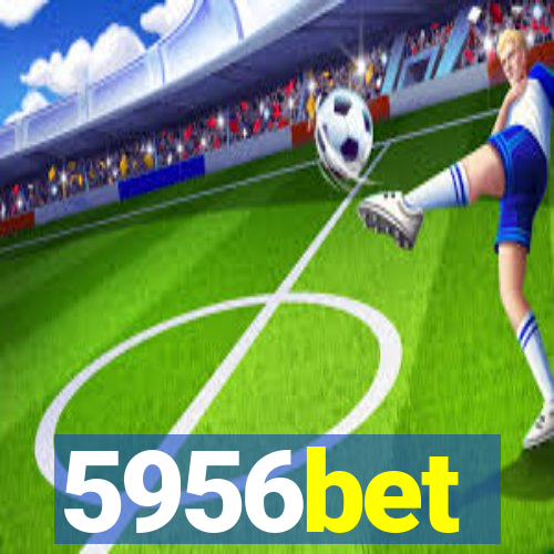 5956bet