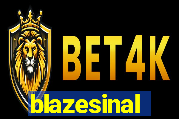 blazesinal