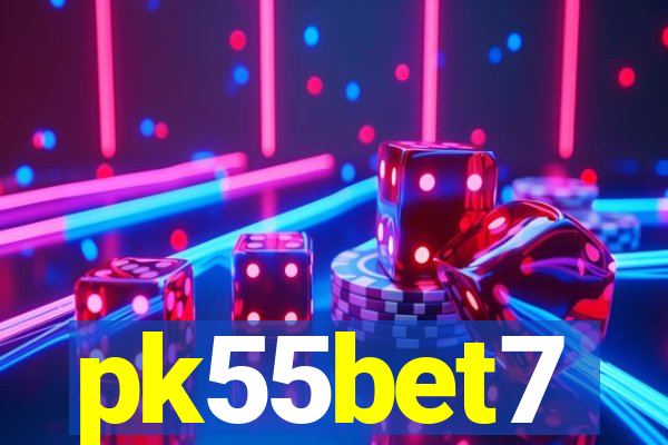 pk55bet7