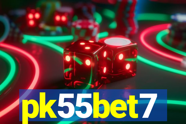 pk55bet7