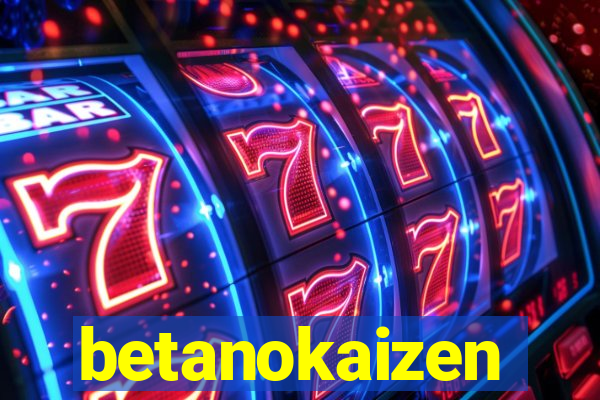 betanokaizen