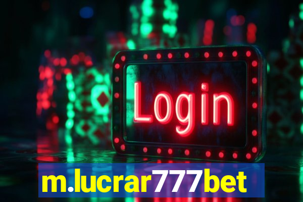 m.lucrar777bet
