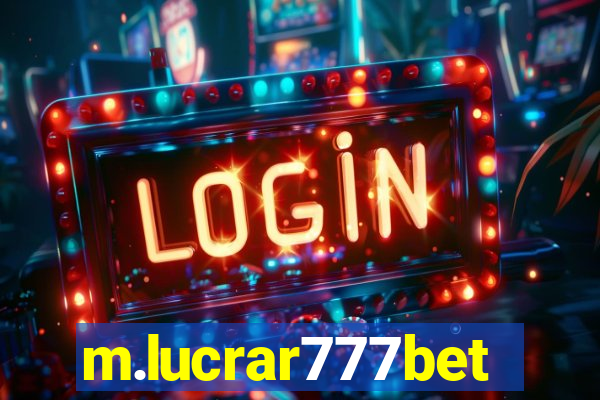 m.lucrar777bet